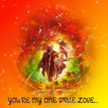 you're my one true love animated gif